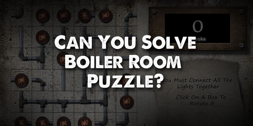 Can You Escape The Boiler Room?